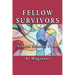 Fellow Survivors: New and Collected Poems