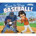 Time to Play Baseball!