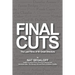 Final Cuts: The Last Films of 50 Great Directors