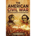The American Civil War: An Enthralling Overview of the War Between States
