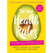 The New Health Rules: Simple Changes to Achieve Whole-Body Wellness