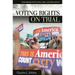 Voting Rights on Trial: A Handbook with Cases, Laws, and Documents