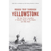 Rough Trip Through Yellowstone