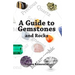 A Guide to Gemstones and Rocks