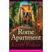The Rome Apartment: An utterly gripping and emotional page-turner filled with family secrets