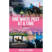 One White Post at a Time