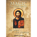 Magic in Christianity: From Jesus to the Gnostics