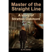 Master of The Straight Line: A Story of Stratton Oakmont