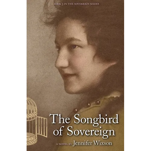 The Songbird of Sovereign: (Book 3, the Sovereign Series)