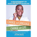 Change Your Language, Change Your Life: 30 Enlightenment's to Unlock Unlimited Possibilities