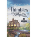 Thimbles and Thistles: A Sweet Historical Western Romance