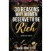 30 Reasons Why Women Deserve to Be Rich (and men don't)