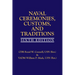 Naval Ceremonies, Customs, and Traditions, 6th EDI