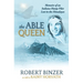 The Able Queen: Memoirs of an Indiana Hump Pilot Lost in the Himalayas
