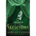 Skeletons