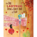 The Day Ladybug Drew a Giant Ball of Fluff