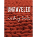 Unraveled Weekly Tools: Companion Journal to the UNRAVELED Workbook