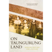 On Taungurung Land: Sharing History and Culture