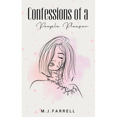 Confessions of a People Pleaser