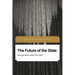 The Future of the State: Philosophy and Politics