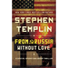 From Russia Without Love: A Special Operations Group Thriller