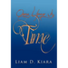 Once Upon a Time: A Short Story by Liam Desmond Kiara