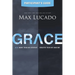The Grace Bible Study Participant's Guide: More Than We Deserve, Greater Than We Imagine (Participant's Guide)