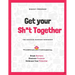 Get Your Sh*t Together: The Workbook