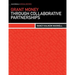 Grant Money Through Collaborative Partnerships