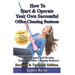 How To Start and Operate Your Own Successful Office Cleaning Business: Start, Expand and Develop Your Own Office Cleaning Business