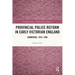 Provincial Police Reform in Early Victorian England: Cambridge, 1835-1856