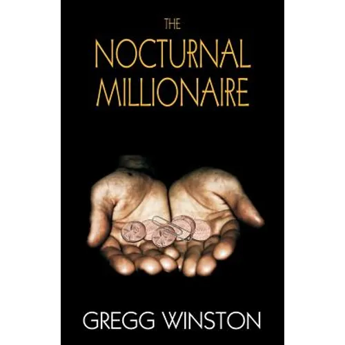 The Nocturnal Millionaire