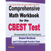 Comprehensive Math Workbook for the CBEST Test: Student Workbook and 2 Full-Length Practice Tests