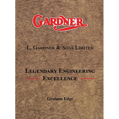 Gardner: L Gardner and Sons Ltd