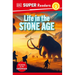 DK Super Readers Level 2 Life in the Stone Age
