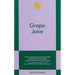 Grape Juice: An 831 Stories Romance