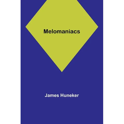 Melomaniacs