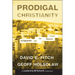 Prodigal Christianity: 10 Signposts Into the Missional Frontier