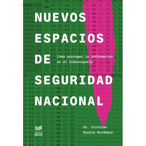 Nuevos espacios de seguridad nacional
