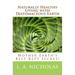 Naturally Healthy Living with Diatomaceous Earth: You, your home, and your pets can be healthier using Mother Earth's Best Kept Secret!