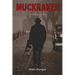 Muckraker, a Novel Noir