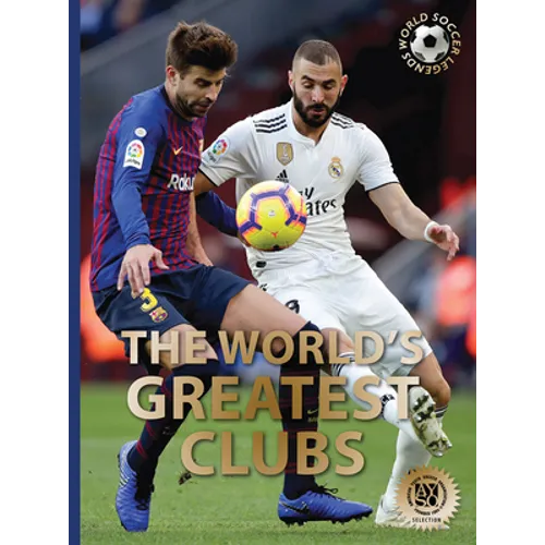 The World's Greatest Clubs