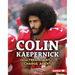 Colin Kaepernick: From Free Agent to Change Agent