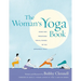 The Woman's Yoga Book: Asana and Pranayama for All Phases of the Menstrual Cycle