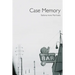 Case Memory