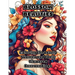 Blossom Beauties: Coloring the Lovely Women and Their Flowered Surroundings