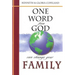 One Word from God Can Change Your Family