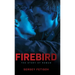 Firebird: The Story of Roman