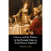 Liberty and the Politics of the Female Voice in Early Stuart England