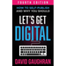 Let's Get Digital: How To Self-Publish, And Why You Should